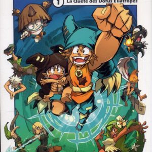 WAKFU MANGA T01 LA QUETE DES DOFUS ELIATROPES