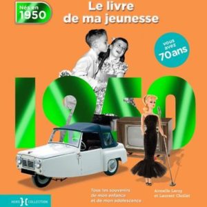1950, LE LIVRE DE MA JEUNESSE