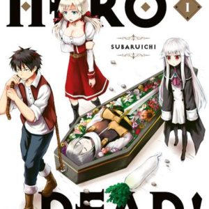THE LEGENDARY HERO IS DEAD T01