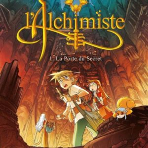 L'ALCHIMISTE - TOME 1 LA PORTE DU SECRET