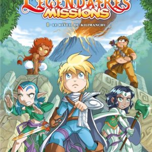 LES LEGENDAIRES - MISSIONS T01 - LE REVEIL DU KILIMANCHU