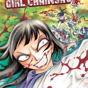 BLOODY DELINQUANT GIRL - BLOODY DELINQUENT GIRL CHAINSAW - TOME 2 - VOL02