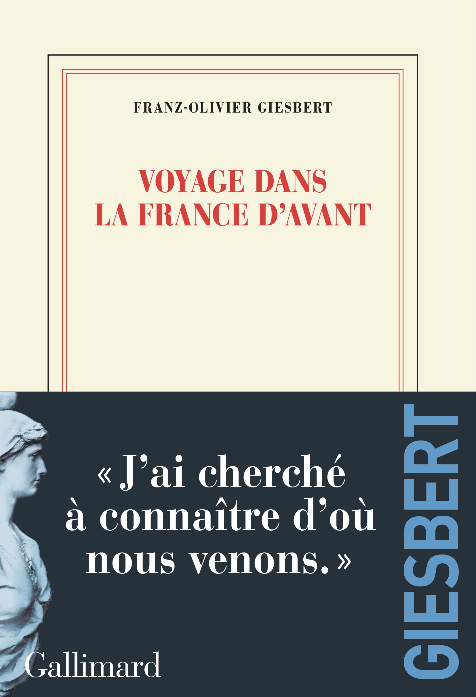 VOYAGE DANS LA FRANCE D'AVANT