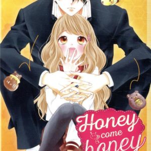 HONEY COME HONEY T01