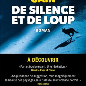 DE SILENCE ET DE LOUP