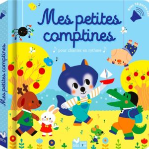 MES PETITES COMPTINES - LIVRE AVEC PUCES SONORES