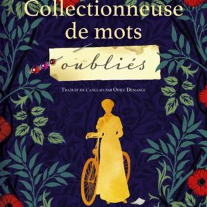 LA COLLECTIONNEUSE DE MOTS OUBLIES