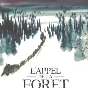 L'APPEL DE LA FORET