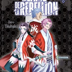 LA LAME DE LA REBELLION - TOME 2 - VOL02