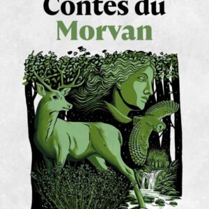 CONTES DU MORVAN