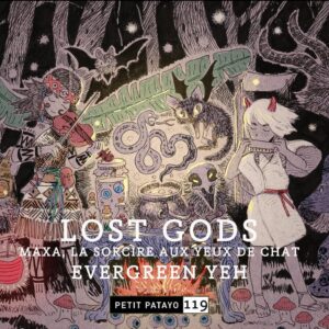 PETIT PATAYO - T118 - LOST GODS - MAXA, LA SORCIERE AUX YEUX DE CHAT