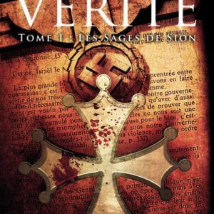 VERITE - TOME 1 LES SAGES DE SION