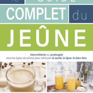 LE GUIDE COMPLET DU JEUNE