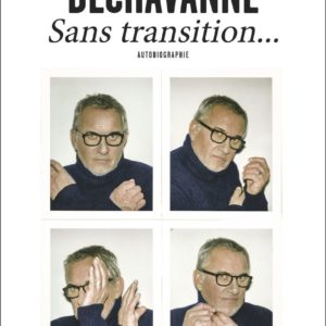 SANS TRANSITION... - AUTOBIOGRAPHIE