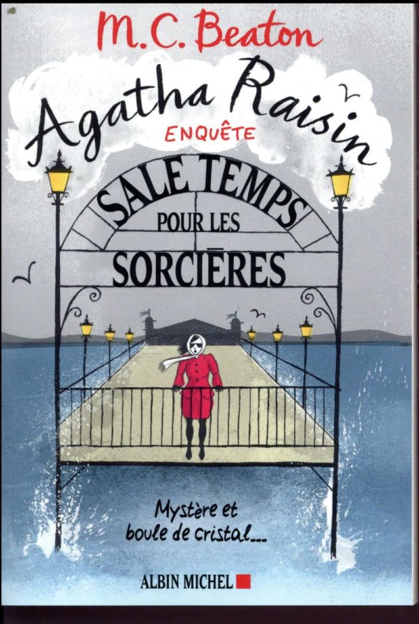 AGATHA RAISIN ENQUETE - T09 - AGATHA RAISIN ENQUETE 9 - SALE TEMPS POUR LES SORCIERES - MYSTERE ET B