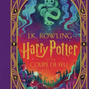HARRY POTTER - IV - HARRY POTTER ET LA COUPE DE FEU - EDITION ILLUSTREE INTERACTIVE - ILLUSTRATIONS