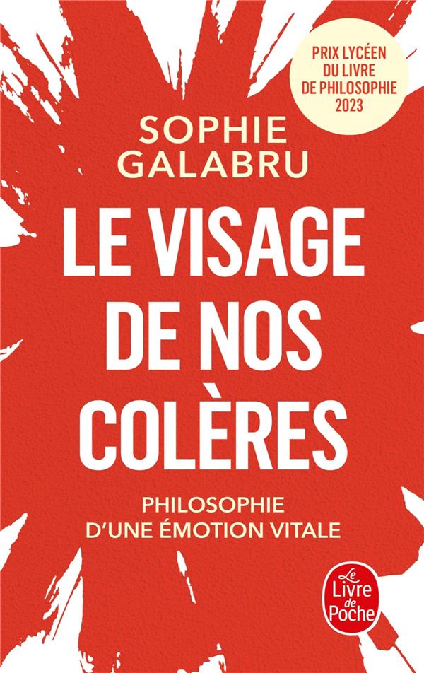 LE VISAGE DE NOS COLERES