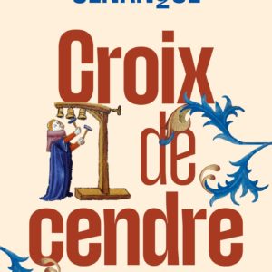 CROIX DE CENDRE