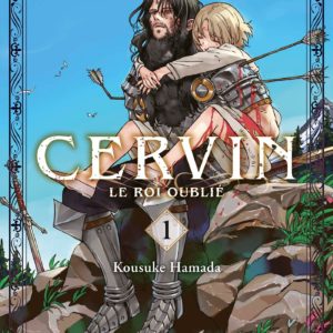 CERVIN - LE ROI OUBLIE T01