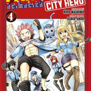FAIRY TAIL - CITY HERO T04