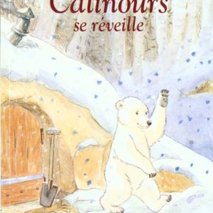 CALINOURS SE REVEILLE