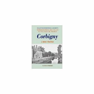 LE VIEUX CORBIGNY