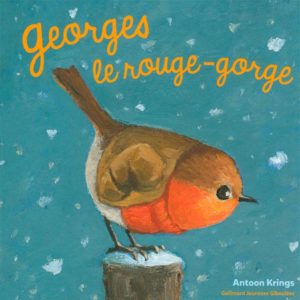 GEORGES LE ROUGE-GORGE
