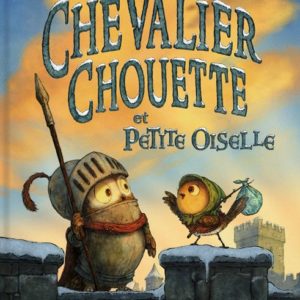 CHEVALIER CHOUETTE ET PETITE OISELLE