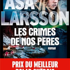 LES CRIMES DE NOS PERES