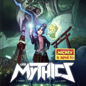 LES MYTHICS T01 - YUKO