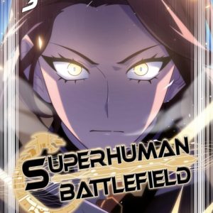 SUPERHUMAN BATTLEFIELD T03