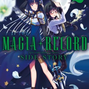 MAGIA RECORD : SIDE STORY - TOME 02