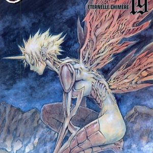 CLAYMORE - TOME 19 - ETERNELLE CHIMERE