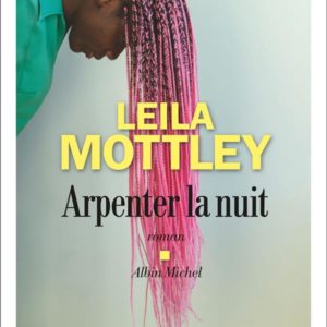 ARPENTER LA NUIT