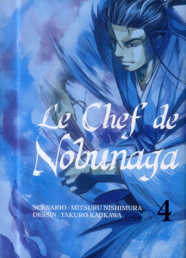 LE CHEF DE NOBUNAGA T04 - VOL04