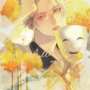 MR MALLOW BLUE - TOME 03