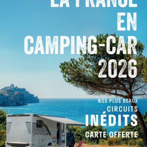 LA FRANCE EN CAMPING-CAR 2026 - NOUVELLE VERSION - NOUVELLE EDITION