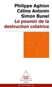 LE POUVOIR DE LA DESTRUCTION CREATRICE