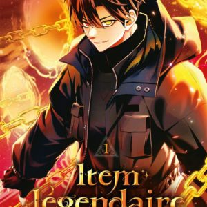 ITEM LEGENDAIRE - TOME 1