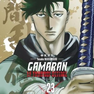 GAMARAN - LE TOURNOI ULTIME - TOME 23