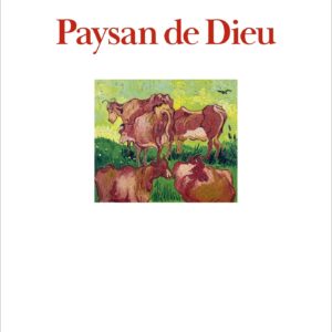 PAYSAN DE DIEU - GRAND PRIX MORON DE L'ACADEMIE FRANCAISE
