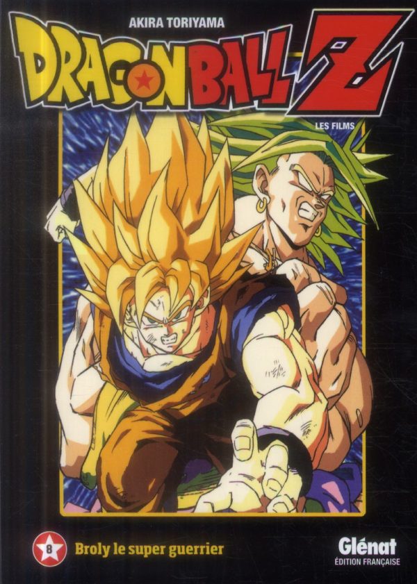 DRAGON BALL Z - T08 - DRAGON BALL Z - FILM 08 - BROLY LE SUPER GUERRIER