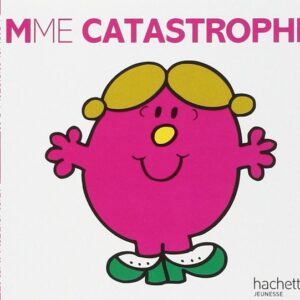 MADAME CATASTROPHE
