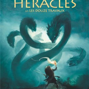 HERACLES - TOME 02 - LES DOUZE TRAVAUX