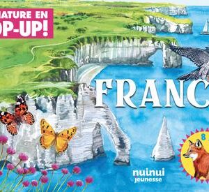 LA NATURE EN POP-UP - FRANCE
