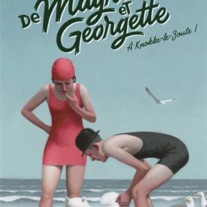 LES FOLLES ENQUETES DE MAGRITTE ET GEORGETTE - A KNOKKE-LE-ZOUTE !