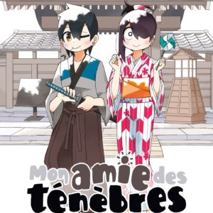 MON AMIE DES TENEBRES T18