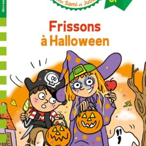 SAMI ET JULIE CP NIVEAU 2 - FRISSONS A HALLOWEEN