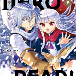 THE LEGENDARY HERO IS DEAD T09 - VOL09