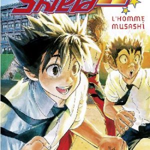 EYESHIELD 21 - TOME 07 - L'HOMME MUSASHI